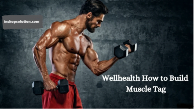 wellhealth how to build muscle tag